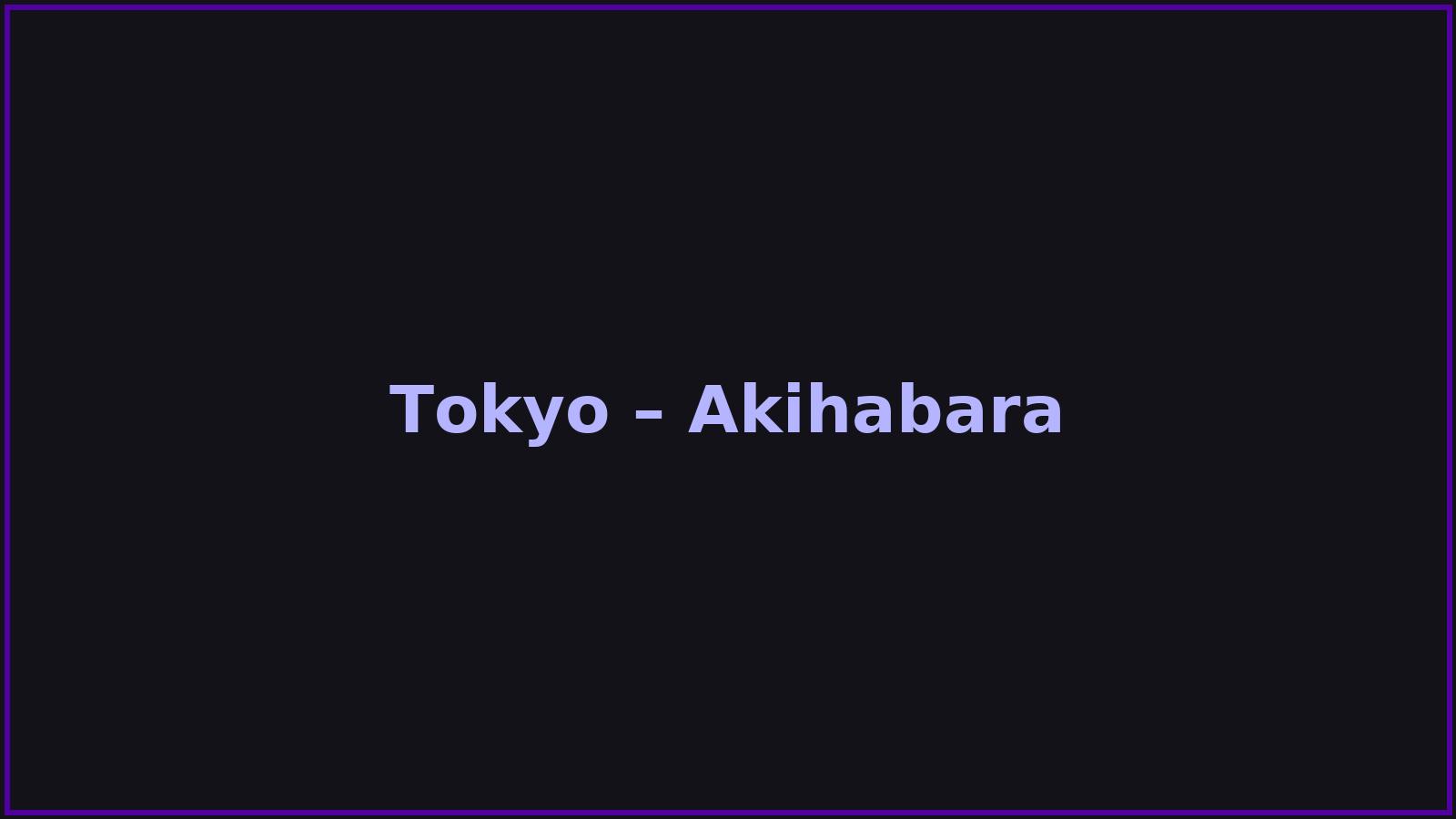 Akihabara district in Tokyo